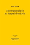 Cover-Bild zum Titel 'Nutzungsausgleich im Bürgerlichen Recht' von 'Erik Röder'