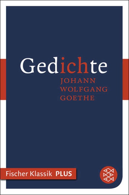 Gedichte - Johann Wolfgang von Goethe