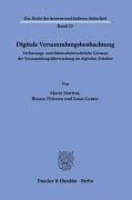 Digitale Versammlungsbeobachtung. - Jonas Ganter, Mario Martini, Bianca Thiessen