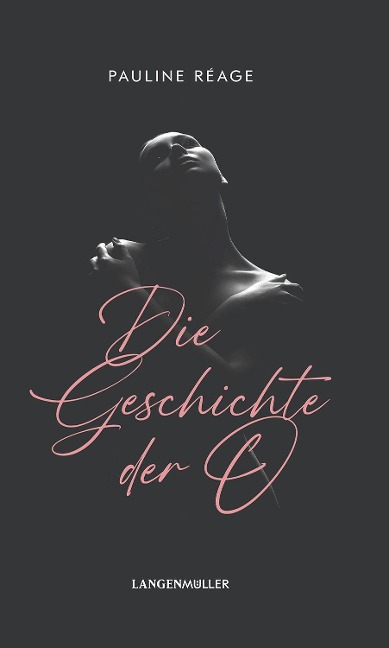 Die Geschichte der O - Pauline Rèage