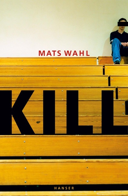 Kill - Mats Wahl