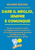 Cover-Bild zum Titel 'Dare il meglio, sempre e comunque' von 'Massimo Bucciol'