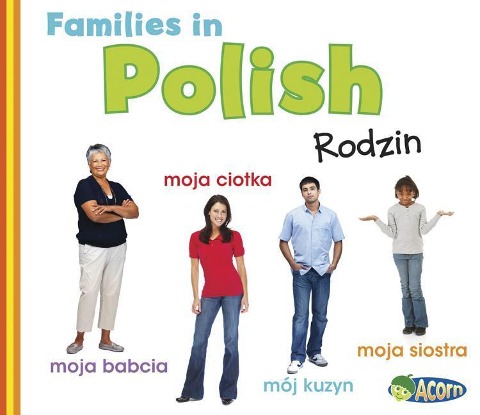 Families in Polish: Rodziny - Daniel Nunn