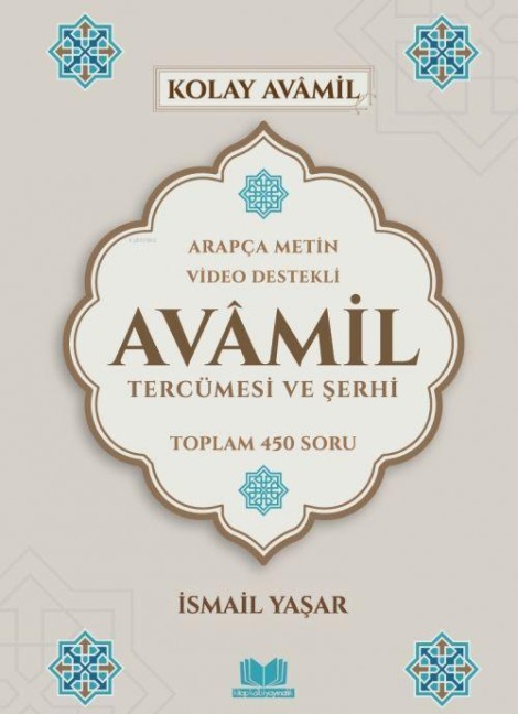 Avamil Tercümesi ve Serhi Ciltli - Ismail Yasar
