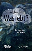 Cover-Bild zum Titel 'Was lebt?' von 'Aleksandar Janjic'