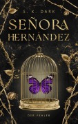 Cover-Bild zum Titel 'Señora Hernández' von 'S. K. Dark'