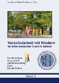 Cover-Bild zum Titel 'Vorschularbeit mit Kindern im Alter zwischen 3 bis 4 Jahren' von 'Dagmar Buck, Dietmar-Wilfried R. Buck'