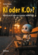 Cover-Bild zum Titel 'KI oder K.O.?' von 'Stefan Dudas'
