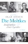 Cover-Bild zum Titel 'Die Moltkes' von 'Olaf Jessen'