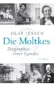Die Moltkes - Olaf Jessen