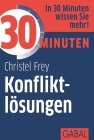  30 Minuten Konfliktlösungen