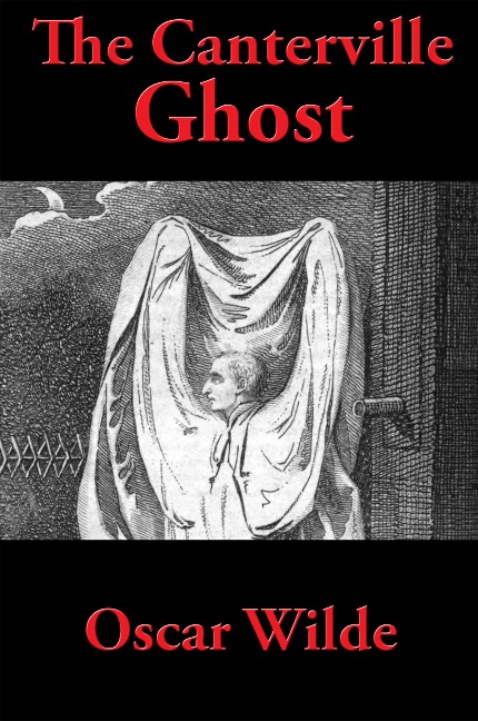 The Canterville Ghost - Oscar Wilde