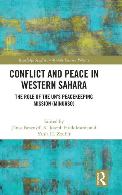 Conflict and Peace in Western Sahara - 