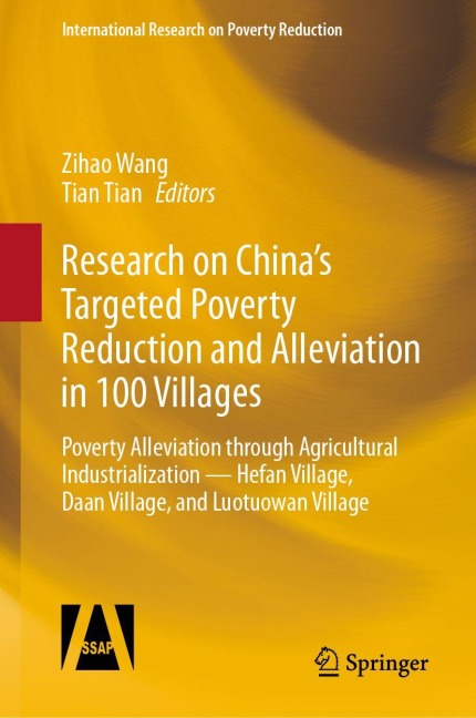 Research on China's Targeted Poverty Reduction and Alleviation in 100 Villages - 