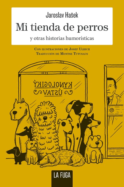Mi tienda de perros - Jaroslav Hasek