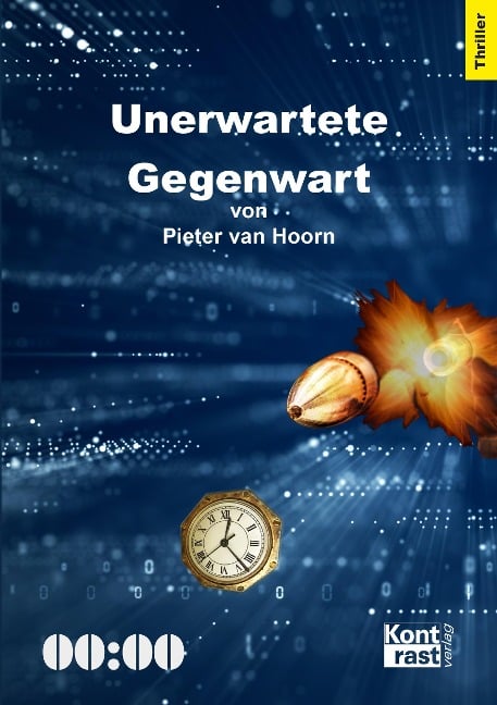 Unerwartete Gegenwart - Pieter van Hoorn