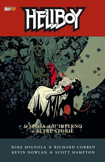 Mignola, M: Sposa dell'inferno e altre storie. Hellboy - Mike Mignola