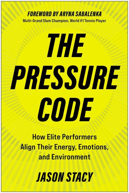 The Pressure Code - Jason Stacy
