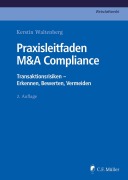 Cover-Bild zum Titel 'Praxisleitfaden M&A Compliance' von 'Kerstin Waltenberg'