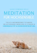 Cover-Bild zum Titel 'Meditation für Hochsensible' von 'Ulrike Domenika Bolls'