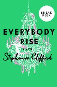 Everybody Rise - Sneak Peek - Stephanie Clifford