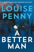 Cover-Bild zum Titel 'A Better Man' von 'Louise Penny'