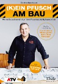 Cover-Bild zum Titel '(K)ein Pfusch am Bau' von 'Günther Nussbaum'