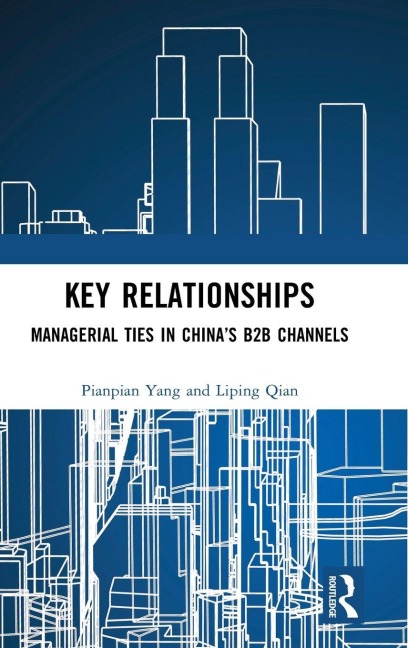 Key Relationships - Pianpian Yang, Liping Qian