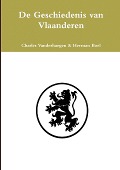 De Geschiedenis van Vlaanderen - Herman Boel