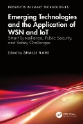 Cover-Bild zum Titel 'Emerging Technologies and the Application of WSN and IoT' von ''