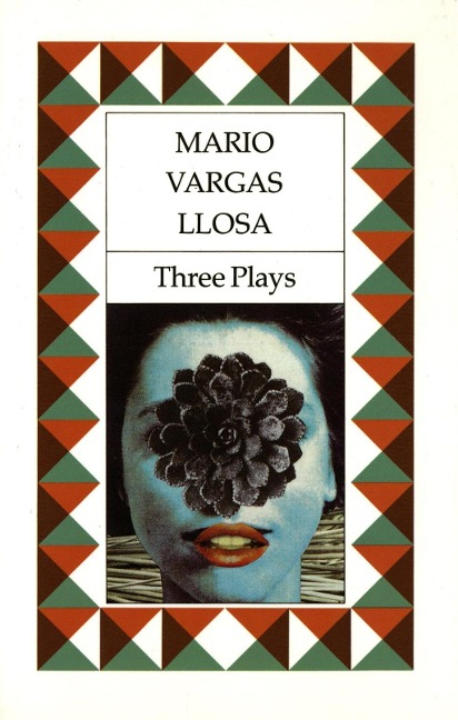 Three Plays - Mario Vargas Llosa