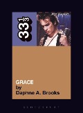 Cover-Bild zum Titel 'Jeff Buckley's Grace' von 'Daphne A. Brooks'