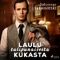 Cover-Bild zum Titel 'Laulu tulipunaisesta kukasta' von 'Johannes Linnankoski'