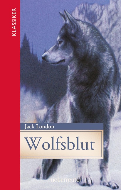 Wolfsblut - Jack London