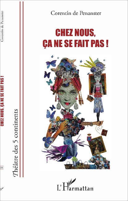 Chez nous, ça ne se fait pas ! - Corentin de Penanster