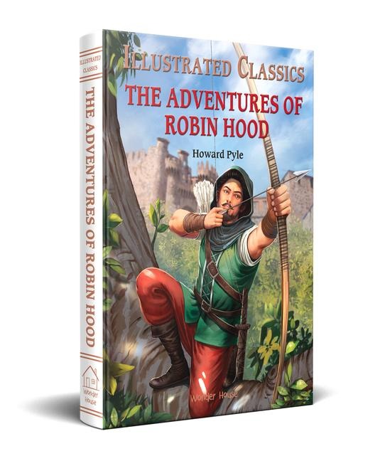 The Adventures of Robin Hood - Howard Pyle