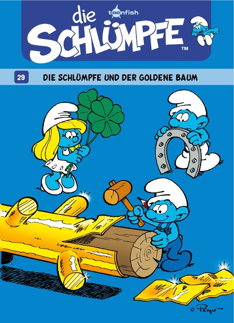 Die Schlümpfe 29. Die Schlümpfe und der goldene Baum - Peyo