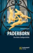 Cover-Bild zum Titel 'Paderborn - Ein kleine Stadtgeschichte' von 'Reinhard Brockmann'