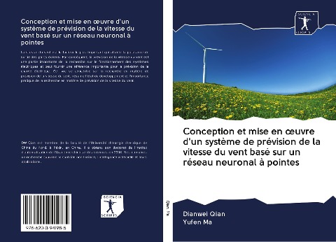 Conception et mise en ¿uvre d'un système de prévision de la vitesse du vent basé sur un réseau neuronal à pointes - Dianwei Qian, Yufen Ma