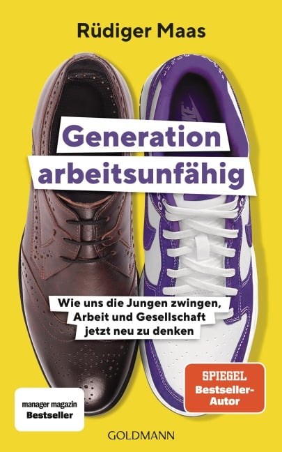 Generation arbeitsunfähig - Rüdiger Maas