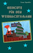 Cover-Bild zum Titel 'Gedichte für den Weihnachtsmann' von 'Liane Spindler'