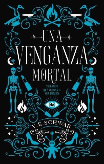 Una Venganza Mortal -V1 - Victoria Schwab