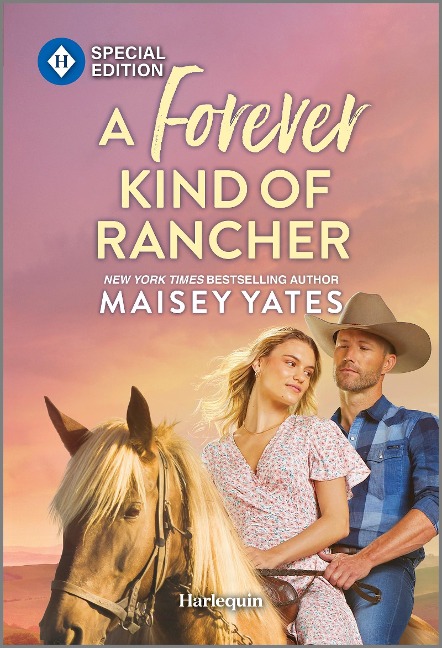A Forever Kind of Rancher - Maisey Yates