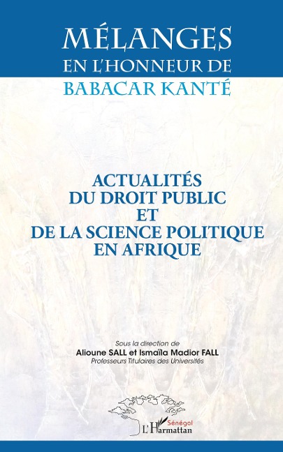Mélanges en l'honneur de Babacar Kanté - Sall, Fall