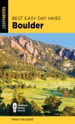 Cover-Bild zum Titel 'Best Easy Day Hikes Boulder' von 'Tracy Salcedo'