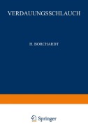Cover-Bild zum Titel 'Rachen und Tonsillen, Speiseröhre, Magen und Darm, Bauchfell' von 'H. Borchardt, W. Koch, G. E. Konjet?ny, O. Lubarsch, H. Merkel'