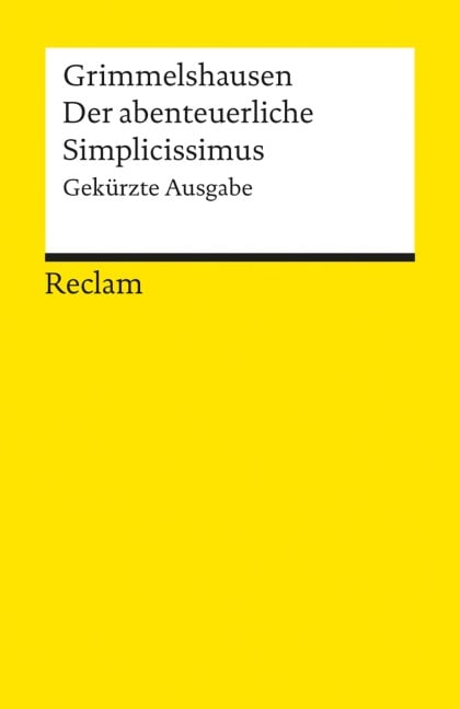 Der abenteuerliche Simplicissimus. Gekürzte Ausgabe - Hans Jacob Christoph Von Grimmelshausen