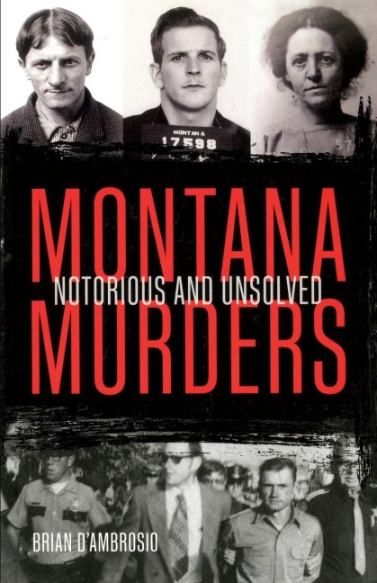 Montana Murders - Brian D'Ambrosio