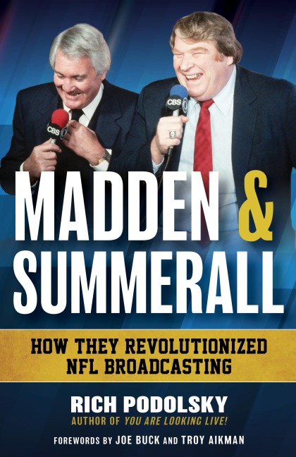 Madden & Summerall - Rich Podolsky