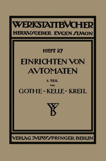 Das Einrichten von Automaten - E. Gothe, A. Kreil, Ph. Kelle